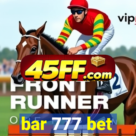 bar 777 bet